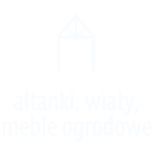 Altanki, wiaty i meble ogrodowe